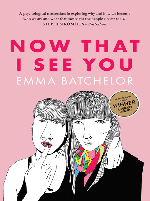 Title details for Now That I See You by Emma Batchelor - Available
